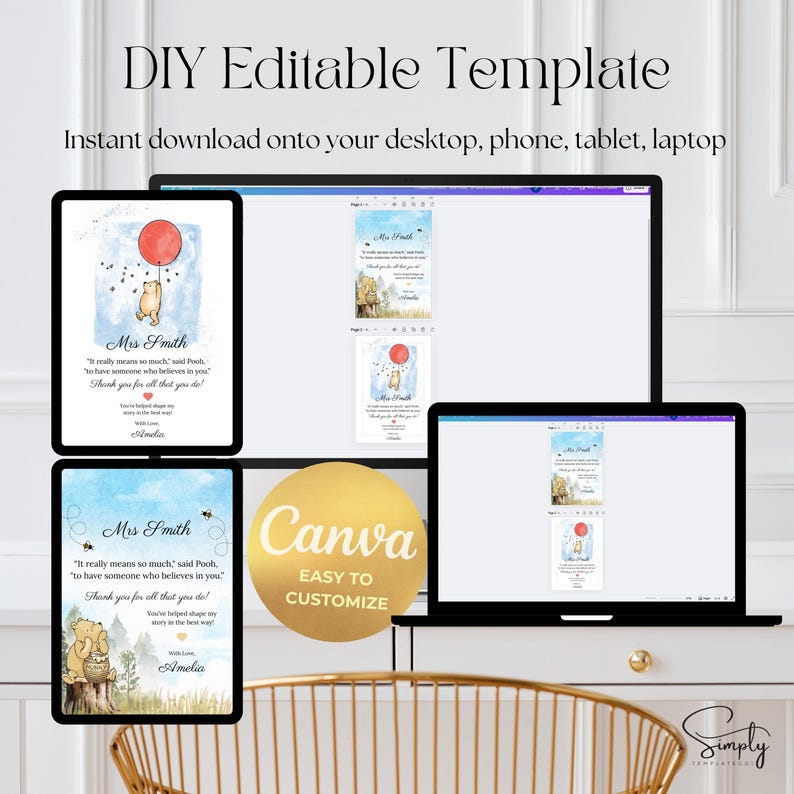 May include: A digital design template featuring Winnie the Pooh and Piglet with a quote about believing in someone. The template is customizable and can be used to create a thank you card for a teacher or mentor. The text on the template reads "It really means so much" said Pooh, "to have someone who believes in you." Thank you for all that you do!"