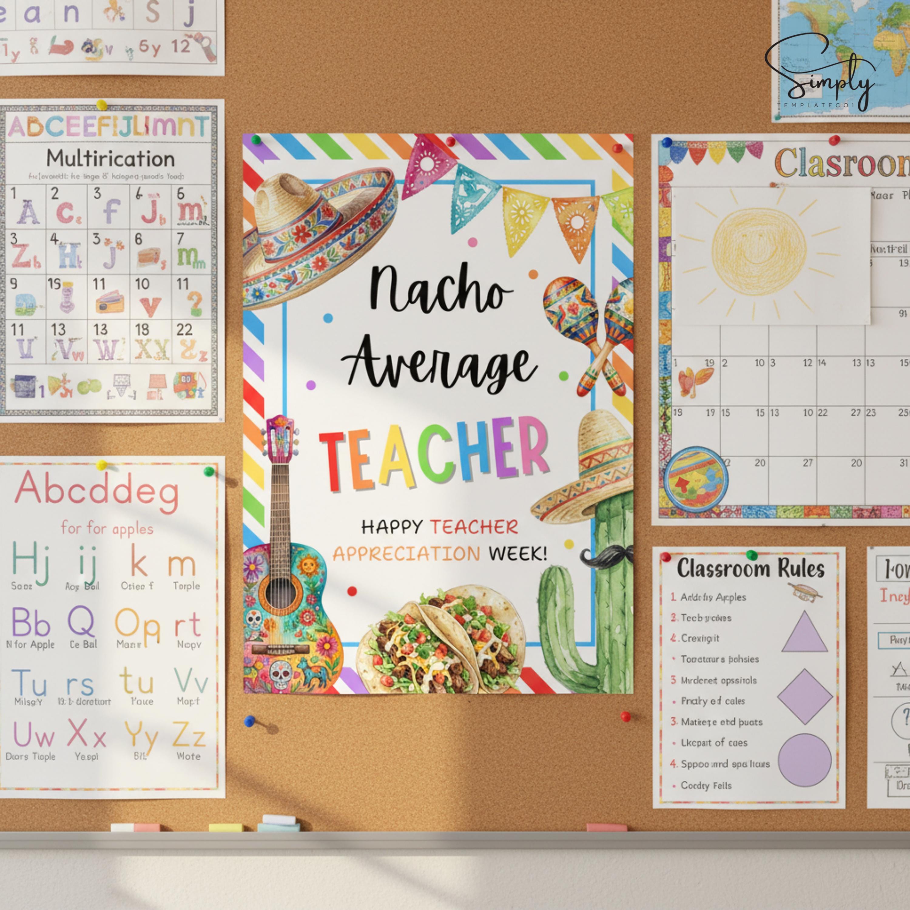 EDITABLE Nacho Average Teacher Appreciation Sign, Mexican Food Teachers ...