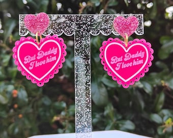 But Daddy I Love Him earrings | Taylor Merch  | laser cut heart acrylic earrings