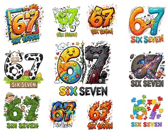 67 PNG SVG Bundle | Six Seven Designs, Brainrot Meme, Kids Birthday 6-7 Shirt, Gaming Graffiti Cute Number, Sublimation Digital Download