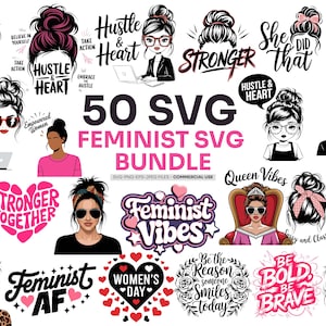 50 Feminist SVG Bundle: Women Empowerment Clipart (Digital Download)