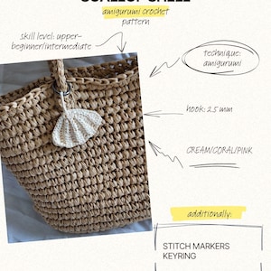 May include: A crocheted scallop shell pattern with the text "SCALLOP SHELL" and "amigurumi crochet pattern". The skill level is upper-beginner/intermediate. The technique is amigurumi. The hook size is 2.5 mm. The colors are cream, coral, and pink. Includes stitch markers and a keyring.