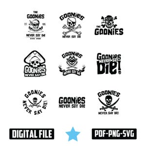 Goonies Never Say Die Svg png, Goonies Inspired svg, Goonies png svg, The Goonies svg, Goonies Never Say Die PNG file for sublimation