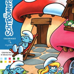 Könnte beinhalten: Ein Malbuch mit den Schlümpfen, einem Pilzhaus und einem Schlumpfmädchen, das Blumen schneidet. Das Buch enthält eine Farbpalette und den Text "Les Schtroumpfs" und "Coloriages mystère".