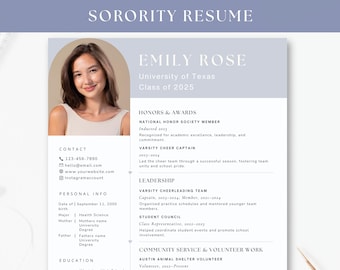 Può includere: Un modello di curriculum con il testo "SORORITY RESUME" in alto. Il curriculum include una foto di una donna, informazioni di contatto, informazioni personali e sezioni per onori, leadership e volontariato. Il curriculum è per Emily Rose, Università del Texas, Classe 2025.