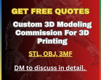 Custom 3D Model STL File for 3D Printing | Designing & Modeling Services | Figurines, Props, Miniatures