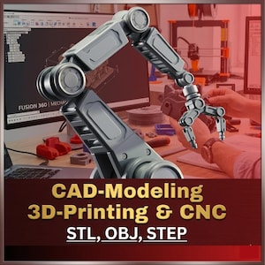 May include: An image illustrating CAD modelling, 3D printing, and CNC. A robotic arm is the central focus, with a computer screen displaying CAD software. The image includes the text "CAD-Modeling 3D-Printing & CNC STL, OBJ, STEP".