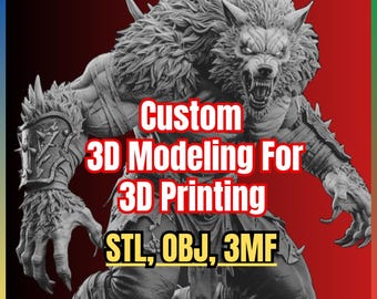 Custom 3D Model & Figurines Design: STL and OBJ Files for 3D Printing (Digital Service)