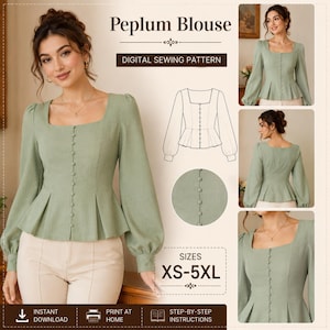 May include: A sage green peplum blouse with long sleeves, a square neckline, and a vertical row of matching buttons down the front. The digital sewing pattern includes a technical line drawing, size range XS-5XL, and text reading Peplum Blouse.