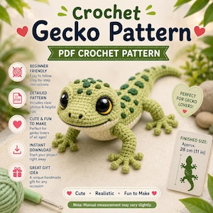 May include: A crochet gecko pattern with the text "Crochet Gecko Pattern PDF Crochet Pattern". The finished size is approximately 28 cm. The gecko is green with dark green spots and large black eyes. The pattern is beginner-friendly and includes clear photos.