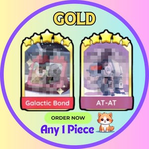 Mono Go Gold Stickers Any 1 Piece - June 22nd (Galactic Bond Set 18 or AT AT Set 20)