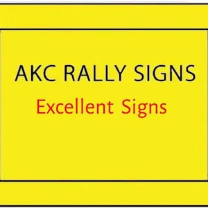 AKC Rally Signs – Excellent Level with Descriptions on Back – Laminated