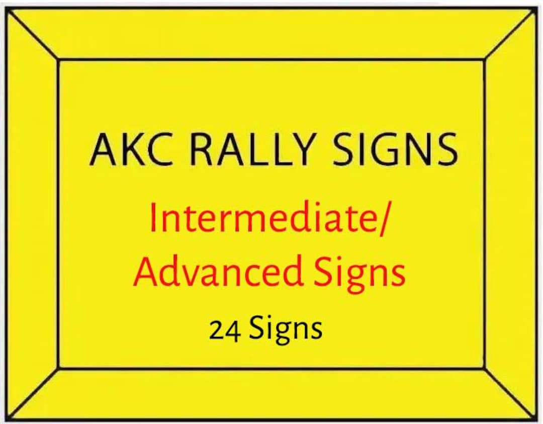 AKC Rally Signs – Intermediate/advanced Levels With Descriptions on ...