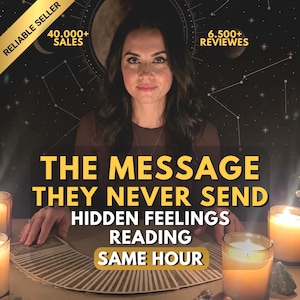 May include: A person with dark hair sits behind a fan of tarot cards and lit candles. Text overlays read: RELIABLE SELLER, 40.000+ SALES, 6.500+ REVIEWSES, THE MESSAGE THEY NEVER SEND, HIDDEN FEELINGS READING, SAME HOUR. The background features a moon and stars.
