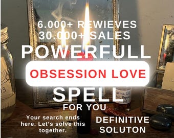 May include: An image featuring a lit red candle with a flame, a mirror, and text that reads "OBSESSION LOVE SPELL FOR YOU". Additional text includes "6.000+ REWIEVES", "30.000+ SALES", and "DEFINITIVE SOLUTON".