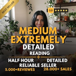May include: A woman smiles in front of a table with tarot cards. The image features text that reads "MEDIUM EXTREMELY DETAILED READING" and "HALF HOUR DETAILED RELIABLE SELLER 5.000+REVIEWES 28.000+ SALES". A "BEST SELLER" banner is in the top left.