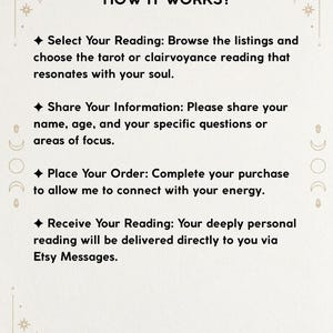 May include: An informational graphic with the heading HOW IT WORKS? followed by four steps: Select Your Reading, Share Your Information, Place Your Order, and Receive Your Reading. The text is black on a light background with celestial line art icons.