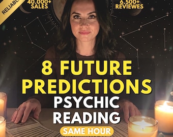 May include: A psychic reading service advertisement featuring a person behind a fan of tarot cards, with text reading 8 FUTURE PREDICTIONS PSYCHIC READING SAME HOUR, 40.000+ SALES, 6.500+ REVIEWS, and RELIABLE SELLER, illuminated by glowing candles.