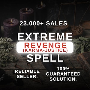 Könnte beinhalten: Ein dunkles, mystisches Bild mit brennenden Kerzen, Kräutern und Text. Der Text lautet: "23.000+ SALES", "EXTREME REVENGE (KARMA-JUSTICE) SPELL", "RELIABLE SELLER" und "100% GUARANTEED SOLUTION."