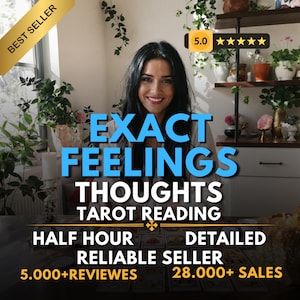 Könnte beinhalten: Bild einer lächelnden Frau mit überlagertem Text. Der Text lautet "EXACT FEELINGS, THOUGHTS, TAROT READING, HALF HOUR, DETAILED, RELIABLE SELLER, 5.000+ REVIEWES, 28.000+ SALES." Ein "BEST SELLER" Banner befindet sich oben links.