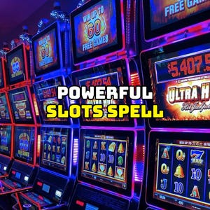 Powerful Slots Spell – Attract Big Wins, Luck And Fortune with This Gambling & Money Spell