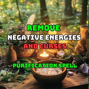 Remove Negative Energies & Curses – Powerful Aura Purification Spell, Same-Day Casting And Fast Results!