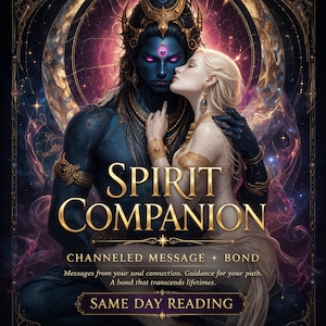 May include: Digital art featuring a blue-skinned figure embracing a blonde woman. The image has a celestial background with the words "SPIRIT COMPANION" in gold. Text below reads "CHANNELED MESSAGE + BOND" and "SAME DAY READING."