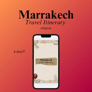 Itinerario digitale di 4 giorni a Marrakech