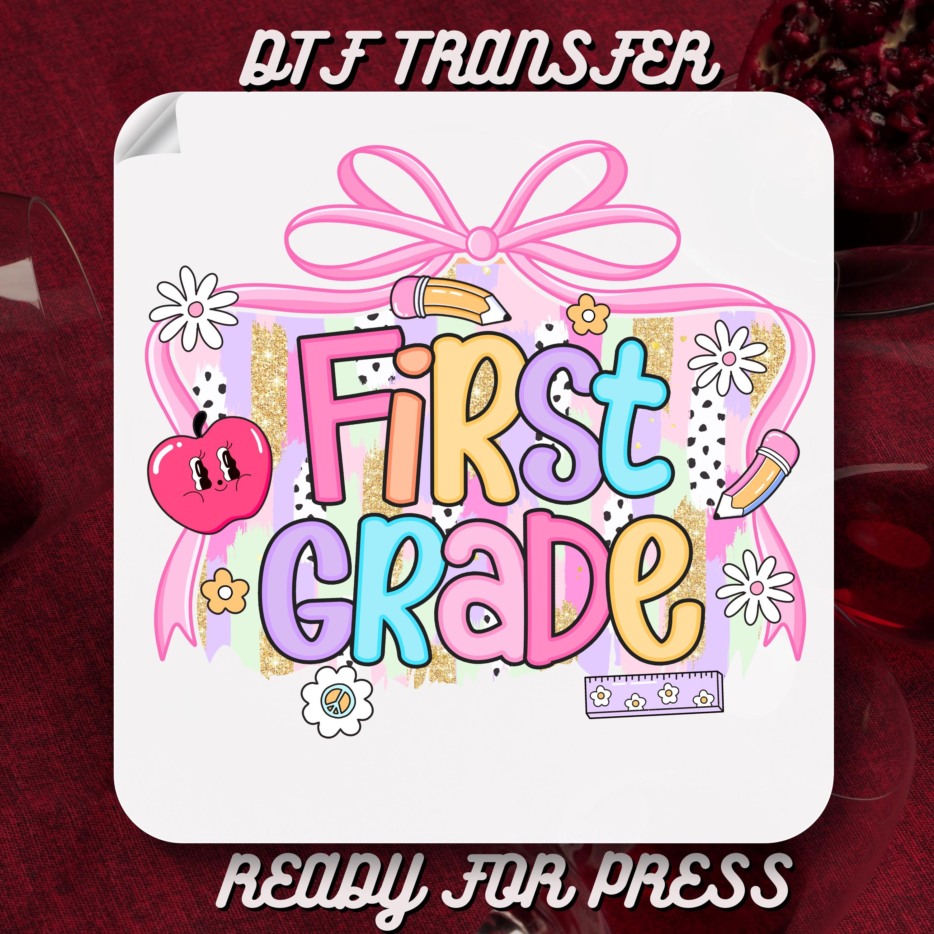 Retro First Grade DTF Transfer, Back to School Dtf Transfer Ready to Press, Pre-K Kindergarten DTF,Girly Pink Bow Heat Press,First Grade DTF