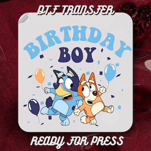 Blue Birthday Boy DTF Transfer, Blue Boy DTF Print Ready to Press, Blue Family Birthday DTF Transfer, Blue Bingoo Birthday Girl And Boy