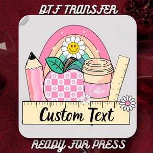 Custom Teacher Dtf Transfer,Personalized Teacher Ready to Press,Customized School Dtf Prints,Custom Apply for Heat Transfer,İron On Transfer