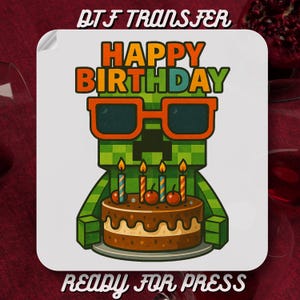 Happy Birthday Dtf Transfer,Mine Craft Boy DTF Print Ready to Press,Mine Craft Birthday DTF Transfer,Birthday Boy Gift Dtf Print,Gang Sheet