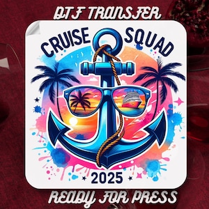 Cruise Squad Dtf Transfer,Family Cruise 2025 DTF Ready To Press, Cruise Birthday DTF, Heat Transfer,Birthday Cruise Party,Birthday Party DTF