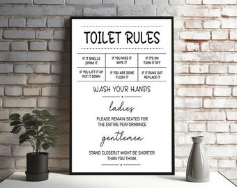 May include: Black and white printable sign with the text "Toilet Rules" and a list of rules for using the toilet. The sign also includes the text "Ladies" and "Gentlemen" with instructions for each.
