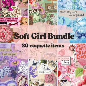 May include: A collage of various stickers and images in a soft, pastel color palette. The text "Soft Girl Bundle" and "20 coquette items" are prominently displayed. Images include flowers, butterflies, and text like "Barbie World" and "True Crime is my Love Language."