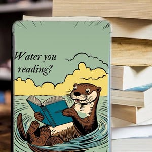 Cute Otter Kindle Insert – Water You Reading? | Cute Digital Kindle Decoration | Animal Reading Gift for Book Lovers