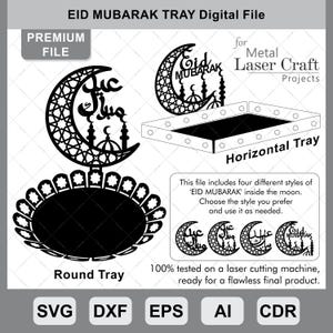 Può includere: File digitale per un vassoio tagliato al laser con una luna crescente e le parole "Eid Mubarak" in scrittura araba. Il file include quattro stili diversi del design della luna, un vassoio rotondo e un vassoio orizzontale.