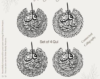 Set of 4 Qul Arabic Calligraphy – Islamic Wall Art Digital Download | SVG DXF CDR.