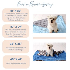 May include: A sizing chart titled Bark n Blankie Gizing displaying four dimensions: 18" x 22", 27" x 29", 36" x 36", and 40" x 42". Two photographs show small dogs sitting on textured blankets with paw print patterns and embroidered names Eddie and Chewbaaca.