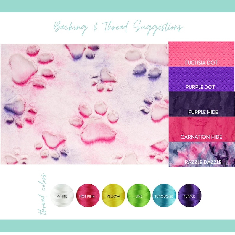 May include: A fabric swatch featuring a watercolour-style pink and white paw print pattern. To the right, five rectangular swatches labelled Fuchsia Dot, Purple Dot, Purple Hide, Carnation Hide, and Razzle Dazzle. Below are six thread spools: White, Hot Pink, Yellow, Lime, Turquoise, and Purple.