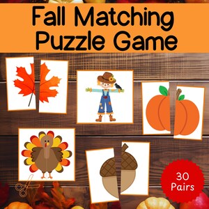 May include: A fall-themed matching puzzle game with the text "Fall Matching Puzzle Game." The game includes illustrated pairs of autumn leaves, a scarecrow, a pumpkin, a turkey, and acorns. The game has 30 pairs.