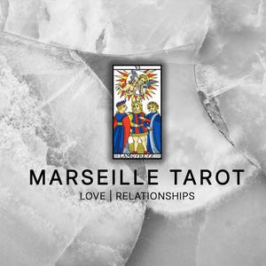 Marseille Tarot – Love & Relationships