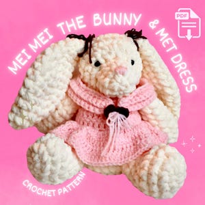 Mei Mei il coniglietto in abito Met Schema all'uncinetto: Amigurumi PDF Scarica