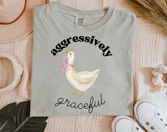 Funny Goose Shirt, Comfort Colors Shirt, Goose Lover Tee, Sarcastic Goose Shirt, Mama Goose, Silly Goose shirt, Graceful Goose shirt