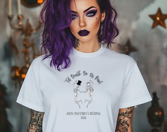 Personalized Goth Wedding T-Shirt: 'Til Death Skeleton Couple