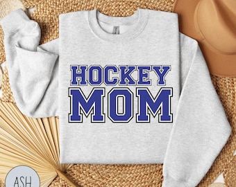 Hockey Mom Sweatshirt, Classic Collegiate Style, Sports Mom Apparel