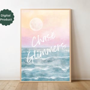 May include: A digital print featuring a watercolour background of a pink and orange sunset over a blue ocean with white waves. The text "Chase Glimmer" is written in white on the image.