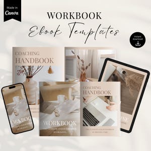 May include: A collection of ebook templates, including a workbook and coaching handbook, displayed on a smartphone, tablet, and printed materials. The design features a neutral color palette with text that reads "Workbook Ebook Templates" and "Coaching Handbook."