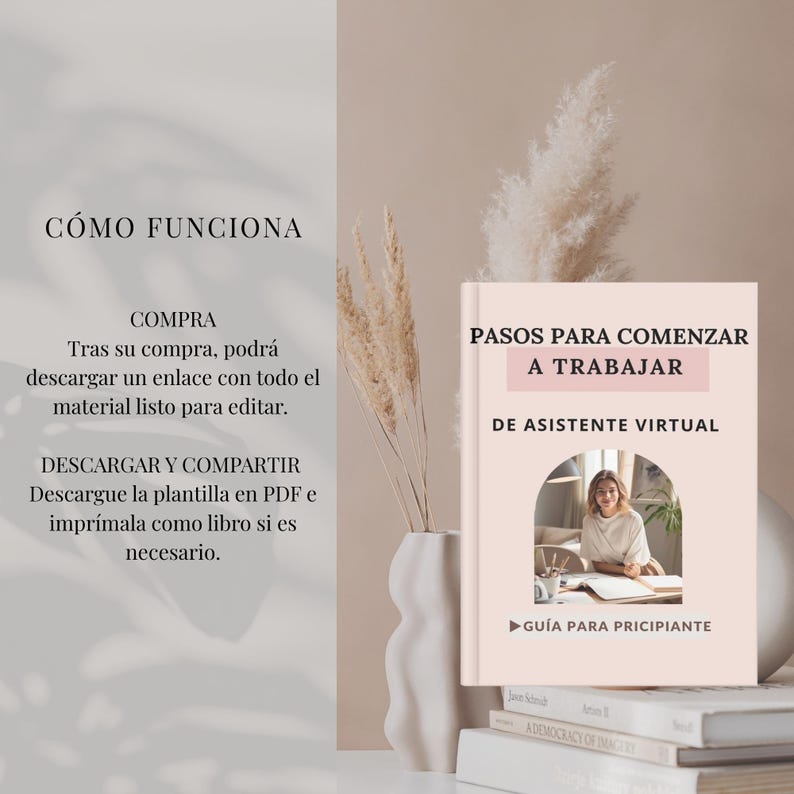 K&ouml;nnte beinhalten: Ein Buch mit dem Titel "PASOS PARA COMENZAR A TRABAJAR DE ASISTENTE VIRTUAL" mit einer Frau auf dem Cover. Das Buch liegt auf anderen B&uuml;chern. Das Bild enth&auml;lt auch spanischen Text: "C&Oacute;MO FUNCIONA", "COMPRA", "DESCARGAR Y COMPARTIR" und "GU&Iacute;A PARA PRICIPIANTE".