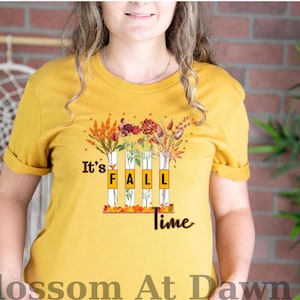 It’s Fall Time T-Shirt, Fall Season T-Shirt,Cozy Fall Shirt,Thanksgiving Outfit,Fall Aesthetic ,Fall Vibes T-Shirt, Gift for Her,Fall Outfit